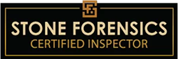 Stone Forensics Certified Inspector logo on a black/gold bordered shield.